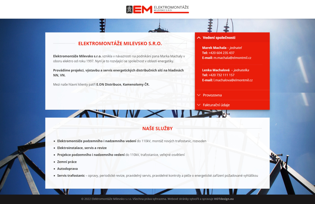 Návrh a tvorba webových stránek
 Elektromontáže Milevsko s.r.o.