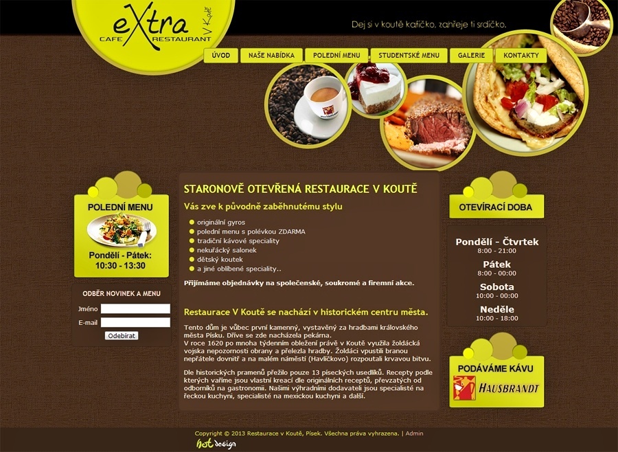 Návrh a tvorba webových stránek
 Restaurace V Koutě